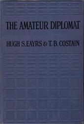 The Amateur Diplomat / A Novel
