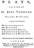 Plays, written by Sir John Vanbrugh, volume the second