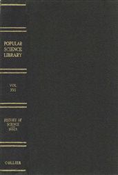How to Use the Popular Science Library; History of Science; General Index