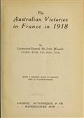 The Australian Victories in France in 1918
