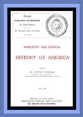 Narrative and Critical History of America, Vol. IV (of 8) / French Explorations and Settlements in North America and Those of the Portuguese, Dutch, and Swedes 1500-1700
