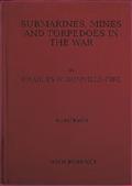 Submarines, Mines and Torpedoes in the War