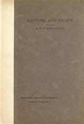 Capture and Escape / A Narrative of Army and Prison Life
