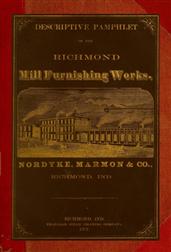 Descriptive Pamphlet of the Richmond Mill Furnishing Works