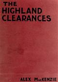 The History of the Highland Clearances / Second Edition, Altered and Revised
