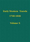 Hulme`s Journal, 1818-19; Flower`s Letters from Lexington and the Illinois, 1819; Flower`s Letters from the Illinois, 1820-21; and Woods`s Two Years` Residence, 1820-21