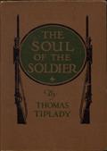 The Soul of the Soldier: Sketches from the Western Battle-Front