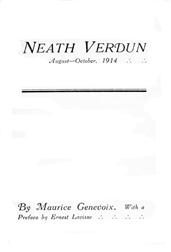 `Neath Verdun, August-October, 1914