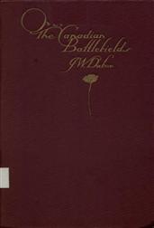 Over the Canadian Battlefields / Notes of a Little Journey in France, in March, 1919