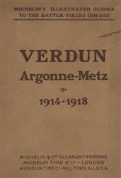 Verdun Argonne-Metz 1914-1918