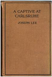 A Captive at Carlsruhe and Other German Prison Camps