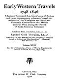 Maximilian, Prince of Wied`s, Travels in the Interior of North America, 1832-1834, part 3 and appendix
