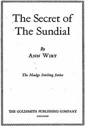 The Secret of the Sundial / Madge Sterling Series, #3