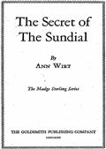 The Secret of the Sundial / Madge Sterling Series, #3