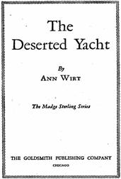 The Deserted Yacht / Madge Sterling Series, #2