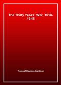 The Thirty Years` War, 1618-1648