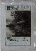 Phil-o-rum`s Canoe, and Madeleine Vercheres: Two Poems