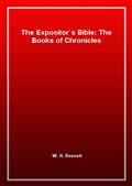 The Expositor`s Bible: The Books of Chronicles