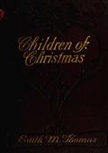 Children of Christmas, and Others