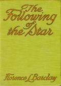 The Following of the Star: A Romance