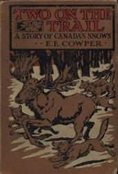 Two on the Trail: A Story of Canada Snows