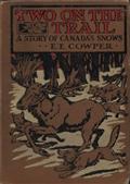 Two on the Trail: A Story of Canada Snows