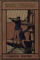 Tom Wallis: A Tale of the South Seas
