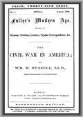 The Civil War in America / Fuller`s Modern Age, August 1861