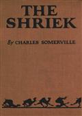 The Shriek: A Satirical Burlesque