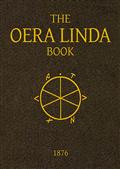The Oera Linda Book, from a Manuscript of the Thirteenth Century