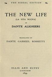 The New Life (La Vita Nuova)