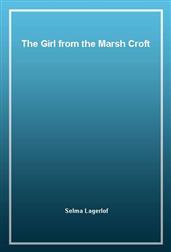 The Girl from the Marsh Croft