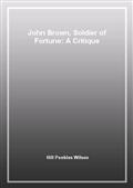 John Brown, Soldier of Fortune: A Critique