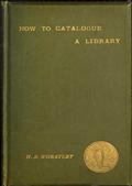How to Catalogue a Library