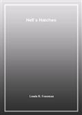 Hell`s Hatches