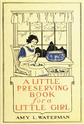 A Little Preserving Book for a Little Girl
