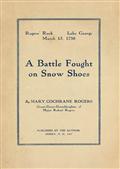 A Battle Fought on Snow Shoes