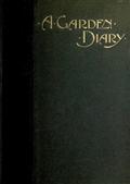 A Garden Diary / September 1899?September 1900