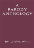 A Parody Anthology