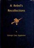 A Rebel`s Recollections