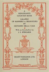 A Renaissance Courtesy-book / Galateo of Manners and Behaviours