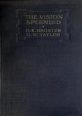 The Vision Splendid