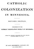 Catholic Colonization in MinnesotaRevised Edition