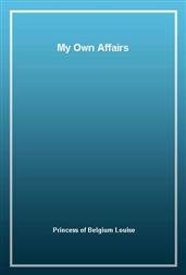My Own Affairs