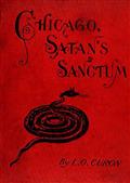 Chicago, Satan's Sanctum