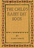 The Child's Rainy Day Book