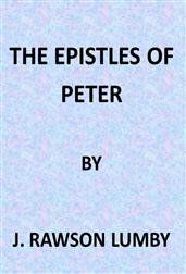 The Expositor's Bible: The Epistles of St. Peter