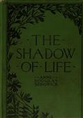 The Shadow of Life