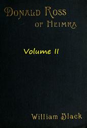 Donald Ross of Heimra (Volume II of 3)