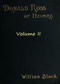 Donald Ross of Heimra (Volume II of 3)